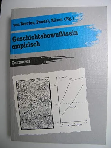 Bodo von Borries, Hans-Jürgen Pandel, Jörn Rüsen