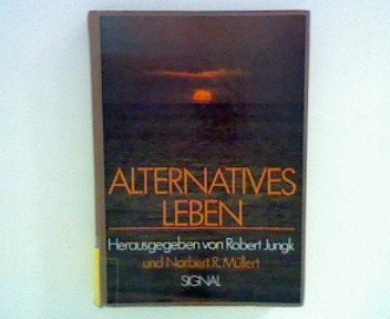 Jungk Robert Müllert Norbert (Hg.)