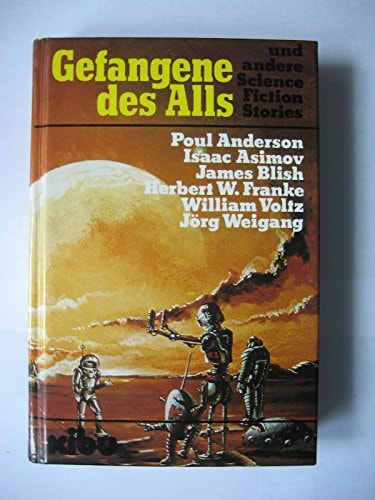 Anderson Asimov Blish Franke Voltz Weigang