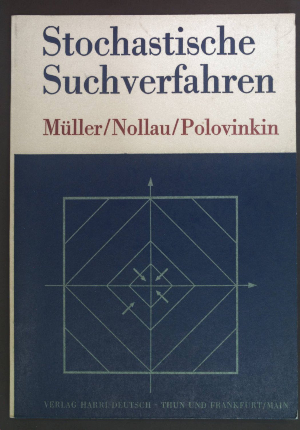 Müller, Nollau, Polovinkin