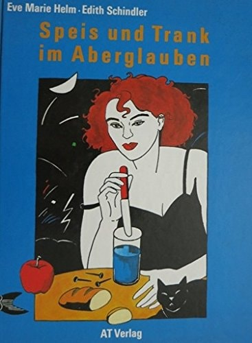 helm eve marie, schindler edith