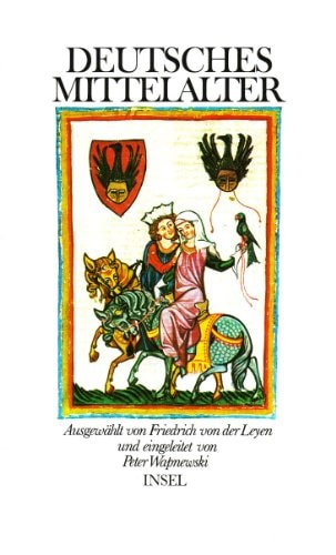 von der leyen friedrich (auswahl), wapnewski peter (einleitung)