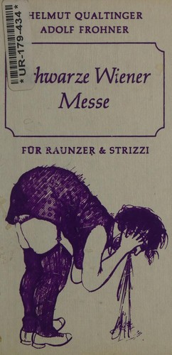 Helmut Qualtinger, Adolf Frohner