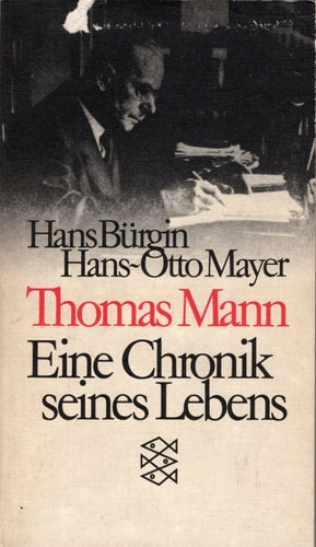 Thomas Mann, Hans Bürgin, Hans-Otto Mayer
