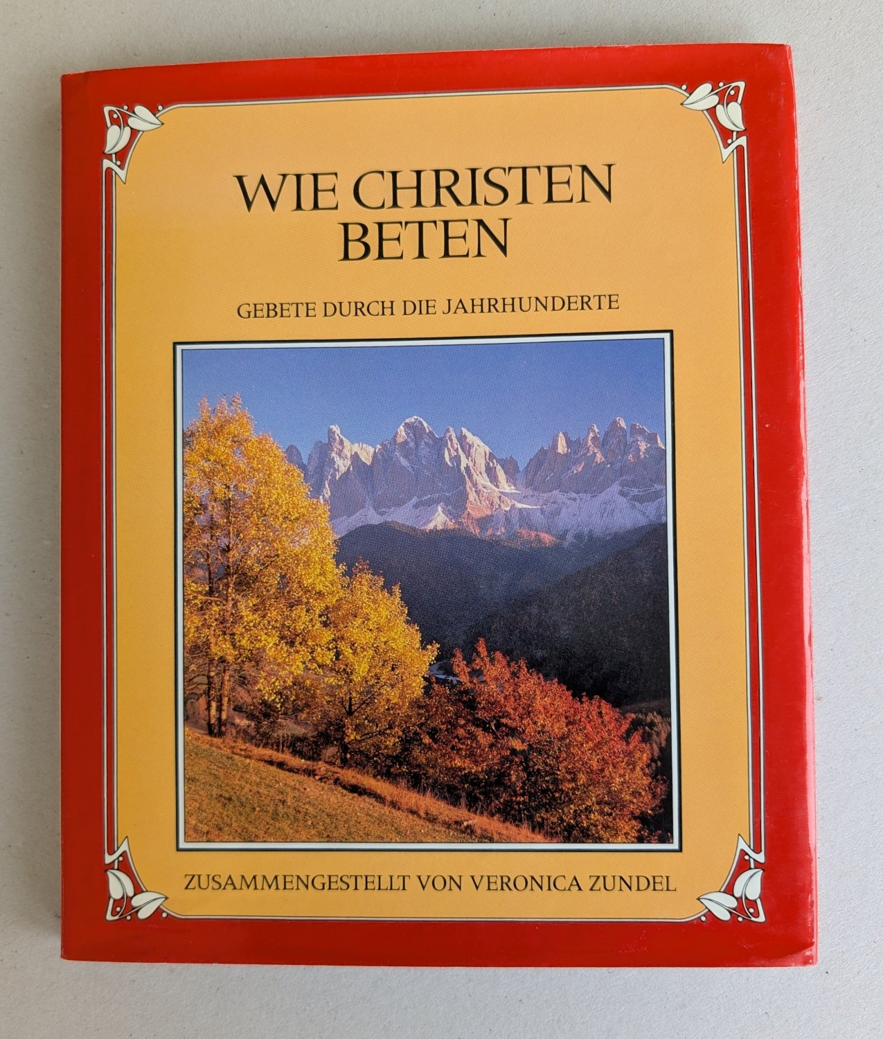 Veronica Zundel (Zus.), Heide Kaiser (Übertr., Überarb.)