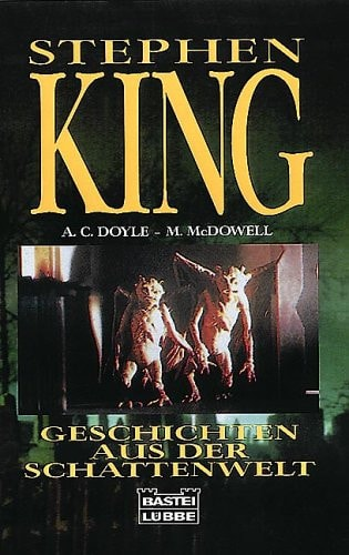 Stephen King, Arthur Conan Doyle, Michael McDowell