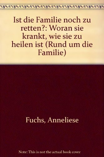 Anneliese Fuchs, Christa Meves