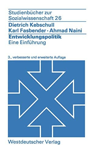 Dietrich Kebschull, Karl Fasbender, Ahmad Naini