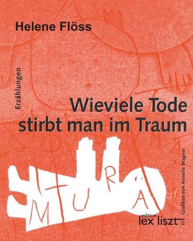 Helene Flöss, Annelie Wagner (Grafiken)