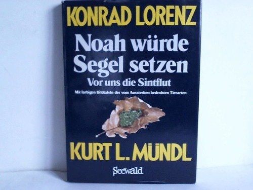 Konrad Lorenz, Kurt Mündl (Fotos)