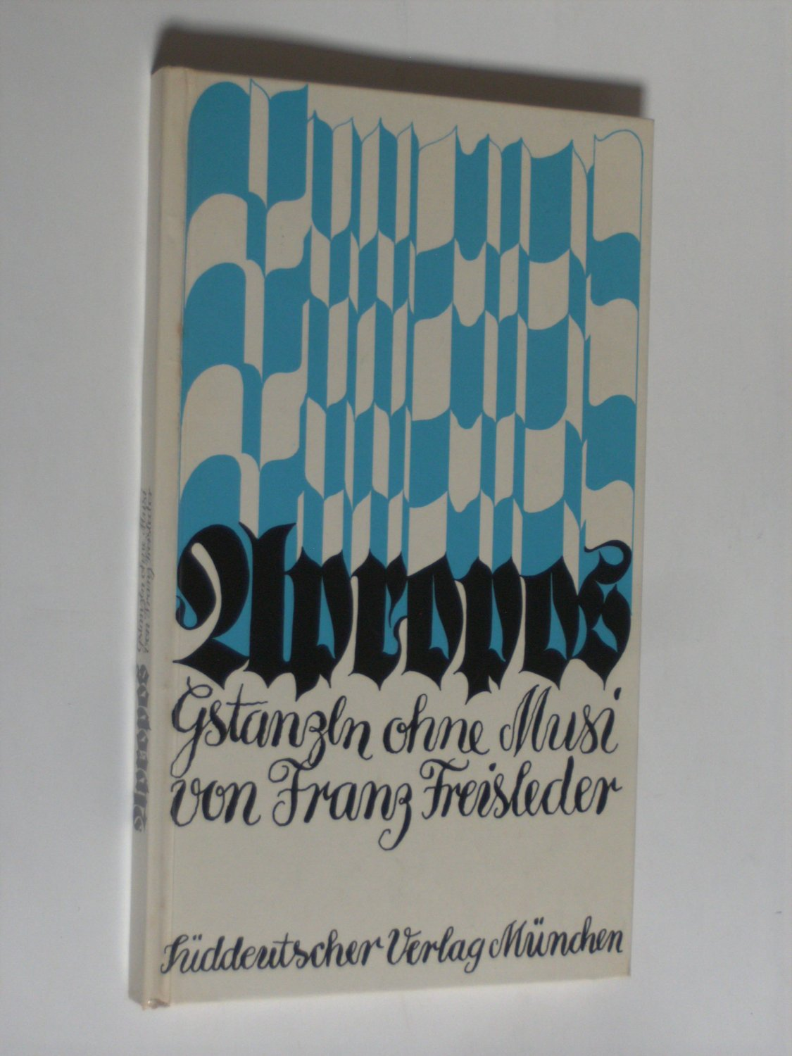 Franz Freisleder, Ernst Hürlimann