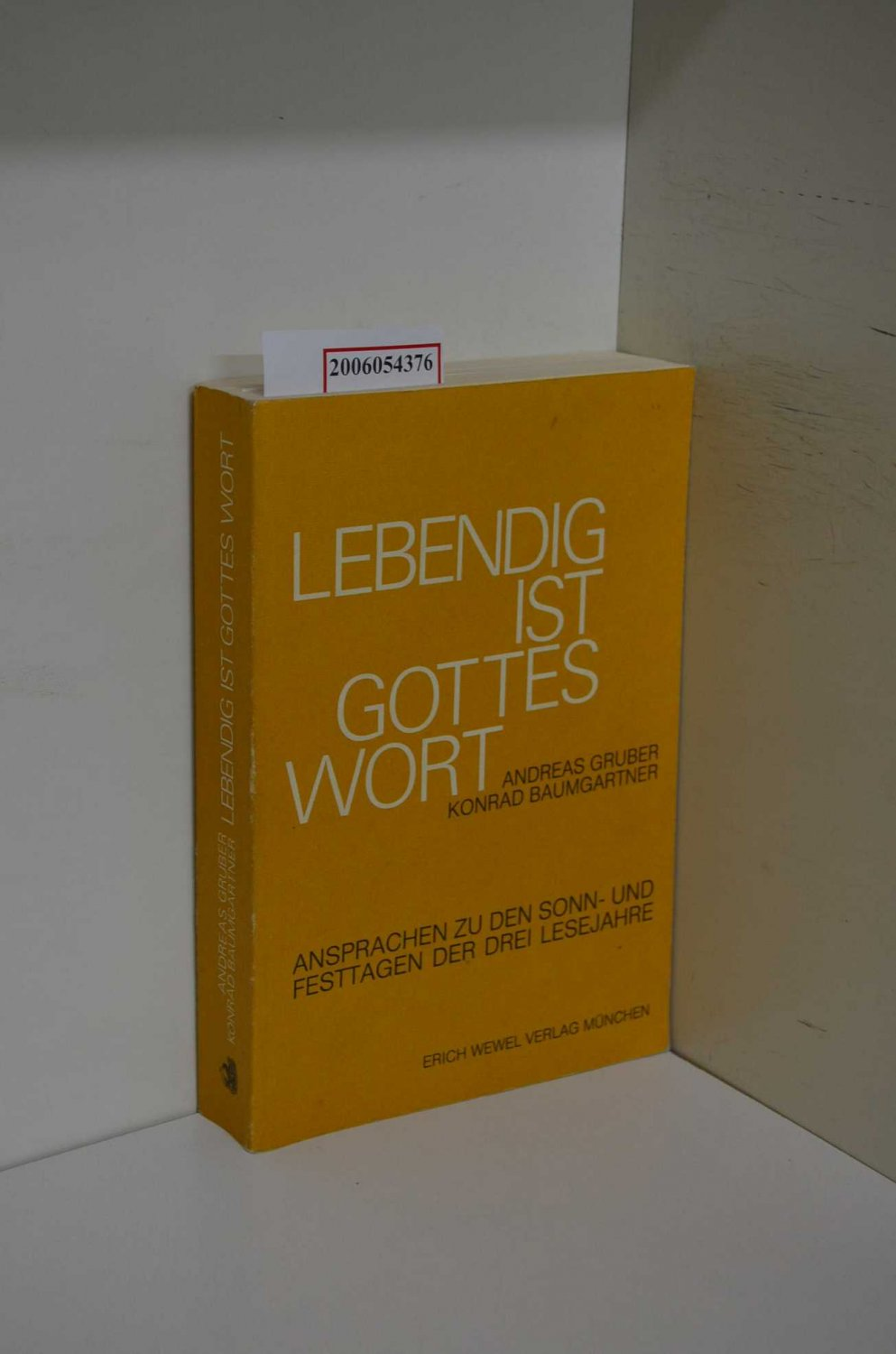 Gruber Andreas, Baumgartner Konrad