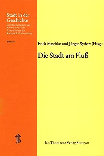 Maschke, Erich Sydow, Jürgen Südwestdeutscher Arbeitskreis für Stadtgeschichtsforschung