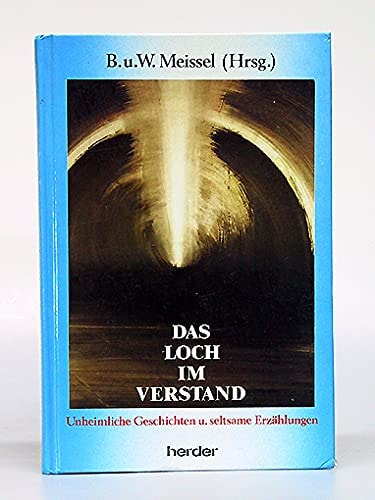 Brigitte und Wilhelm Meissel (Hg. )