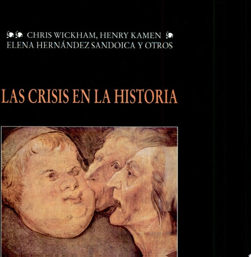 CHRIS WICKHAM, HERNY KAMEN, ELENA HERNÁNDEZ SANDOICA et al.