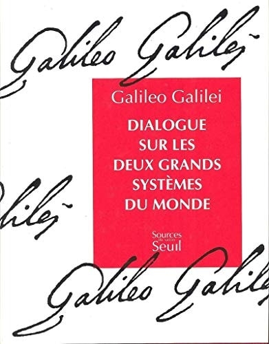 Galilei, Galileo, Fréreux, René., Gandt, François de