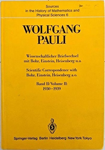 Pauli, Wolfgang, Bohr, Niels, Einstein, Albert, Heisenberg, Werner, Meyenn, Karl von