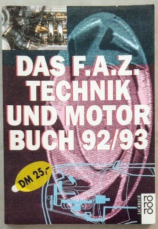 Redaktion Technik u Motor FAZ (Hg.)