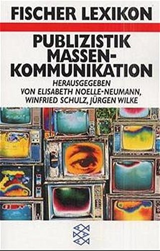 Noelle-Neumann Elisabeth Schulz Winfried (Hg.)