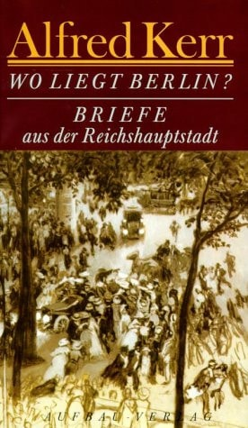 kerr alfred, von rühle günther