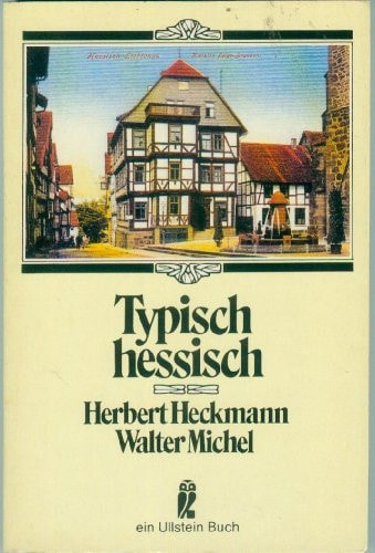 Heckmann, Herbert, Michel, Walter