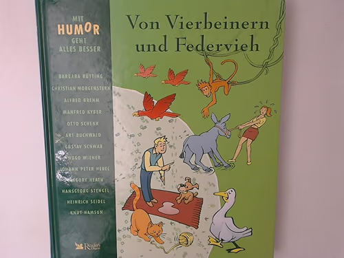 Verschiedene (u. a. Heinz Erhardt, Ephraim Kishon, Eugen Roth, Erich Kästner, Hallervorden, Schenk)