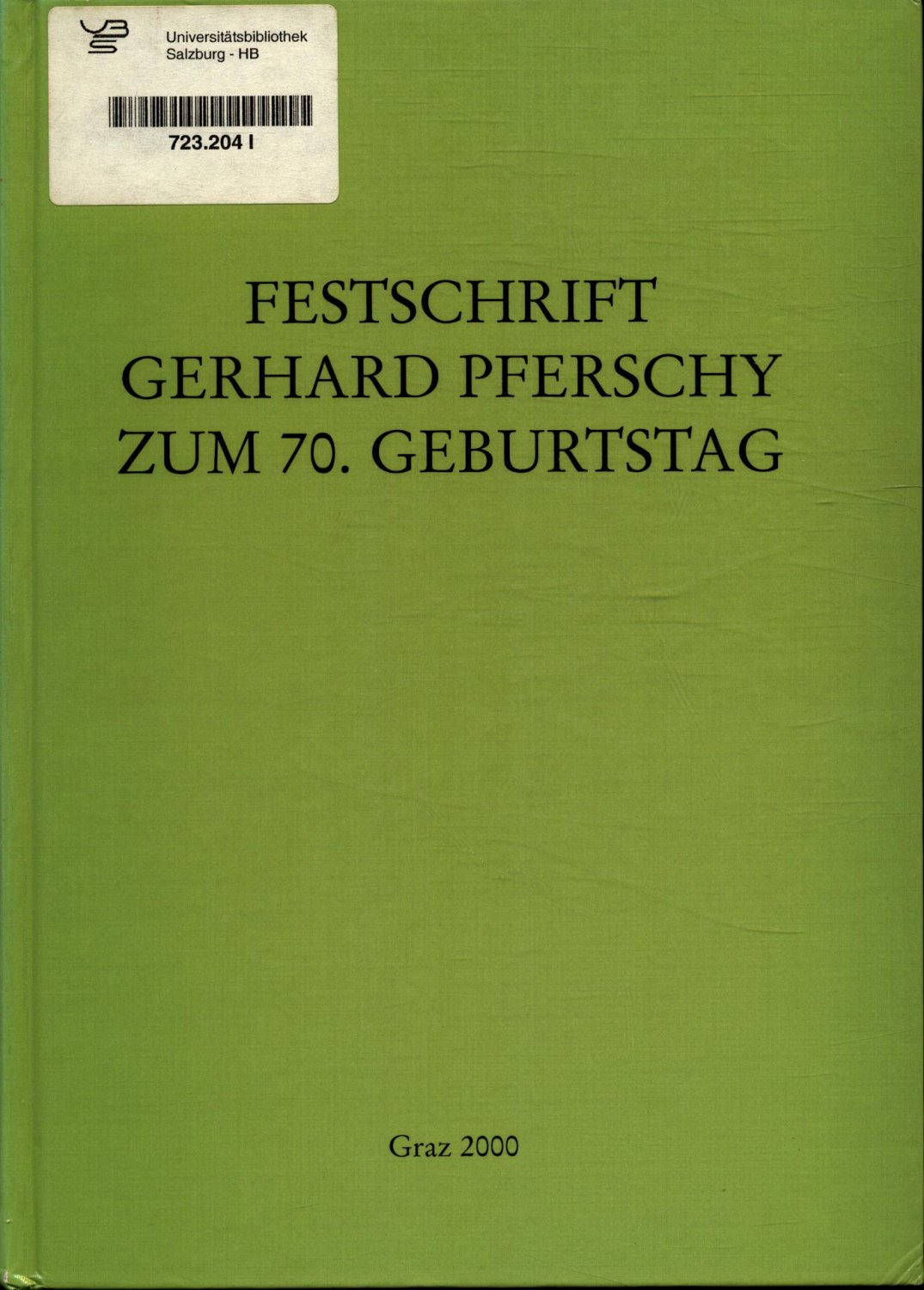 Gernot Peter Obersteiner, Peter Wiesflecker (Red.)