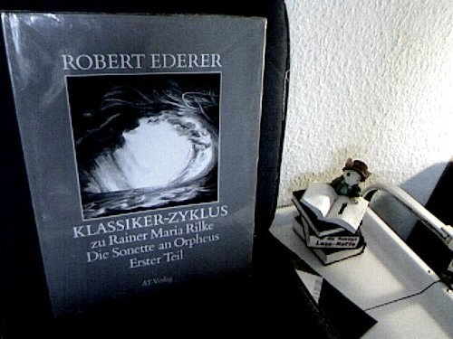 Robert Ederer, Rainer Maria Rilke