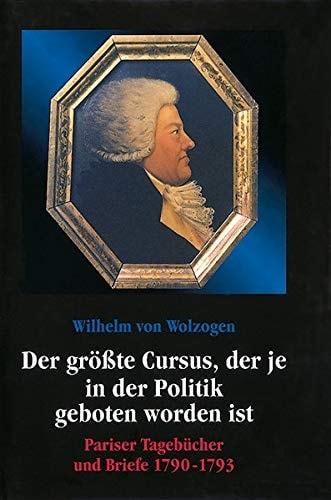 Wilhelm von Wolzogen, Christoph von Wolzogen (Bearb.)