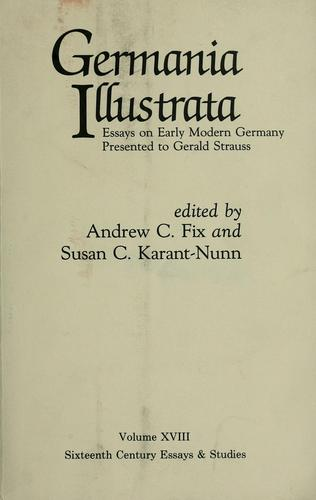 Andrew C. Fix, Susan C. Karant-Nunn (ed.)