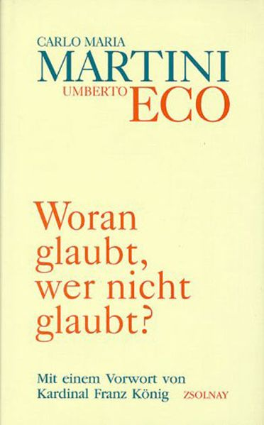 Martini, Carlo Maria,  Eco, Umberto,  Kroeber, Burkhart