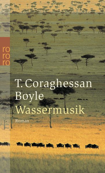 Boyle, T. Coraghessan,  Richter, Werner,  Boyle, T. Coraghessan