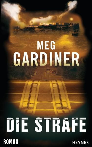 Gardiner, Meg,  Mader, Friedrich