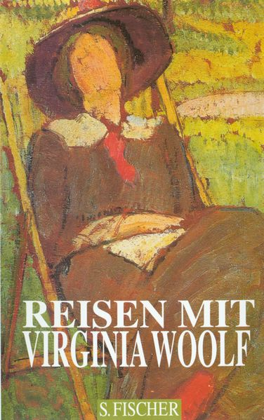 Morris, Jan, Woolf, Virginia,  Vanderbeke, Sibyll,  Vanderbeke, Dirk,  Walitzek, Brigitte,
