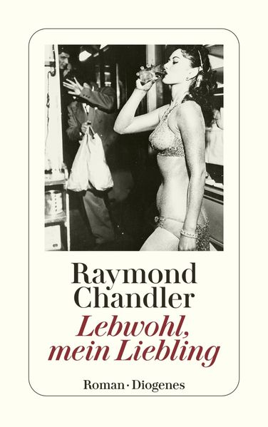Chandler, Raymond,  Teichmann, Wulf,  Chandler, Raymond,  Chandler, Raymond