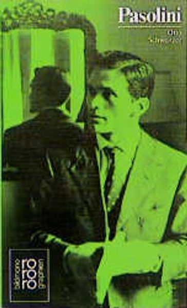 Schweitzer, Otto,  Pasolini, Pier Paolo