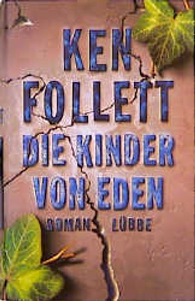 Follett, Ken,  Lohmeyer, Till R.,  Follett, Ken
