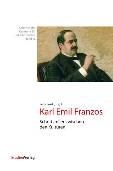 Ernst, Petra,  Franzos, Karl Emil,  Österreichische Gesellschaft für Literatur