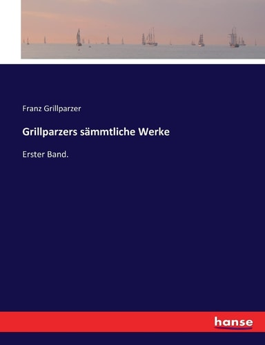 Grillparzer Franz