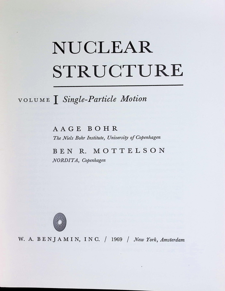 Aage Bohr, Ben Mottelson