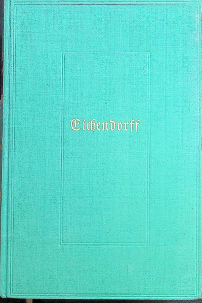 Josef Freiherr von Eichendorff