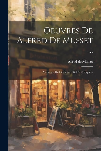 Musset Alfred de